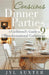 Conscious Dinner Parties: A Girlfriend's Guide to 9 Transformational Gatherings by Jyl Auxter