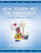How Joseph Met the President by Leola Wilkerson-Williams, Willie F. Vine