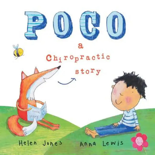 Poco - A Chiropractic Story by Helen Jones