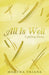 All Is Well: Uplifting Poetry by Martha Triana