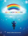 Rainbow Bodies by Kelly Collins Kascavitch