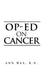 Op-Ed on Cancer by Ann Wax R. N.