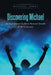 Discovering Michael: An Inspirational Guide to Personal Growth & Self-Discovery by Michael James