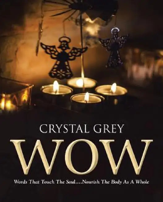 Wow by Crystal Grey