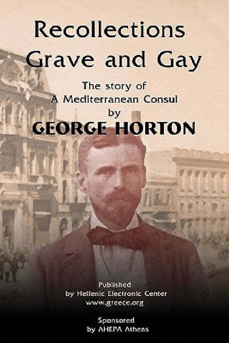 Recollections Grave and Gay by Fotini Eleftheriadou