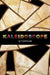 Kaleidoscope by Toni Cress-Kooi