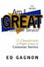 Am I Great at Customer Service?: 25 Characteristics of People Great at Customer Service by Ed Gagnon