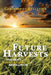 Future Harvests: The next agricultural revolution by Christophe Pelletier