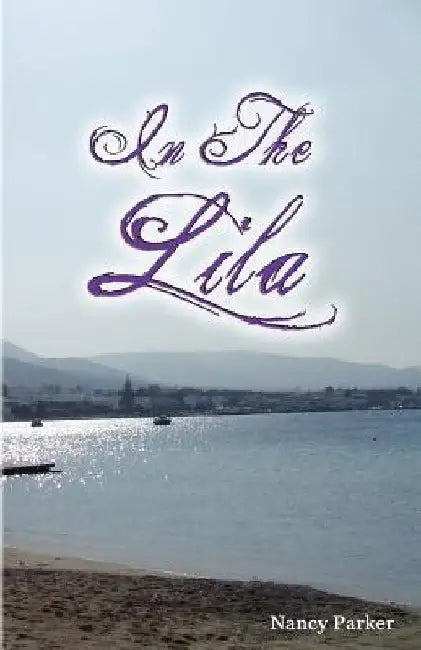 In The Lila by Nancy Parker