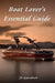 Boat Lover's Essential Guide by Jo Gardner