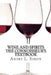 Wine And Spirits The Connoisseur's Textbook by Andre L. Simon