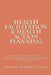 Health Facilitation and Health Action Planning: Meeting the Health Needs of People with Learning Disabilities by Musthafar Giwa Oladosu