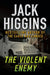 The Violent Enemy by Jack Higgins