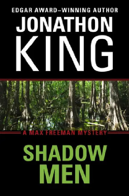 Shadow Men by Jonathon King