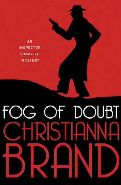 Fog of Doubt by Christianna Brand
