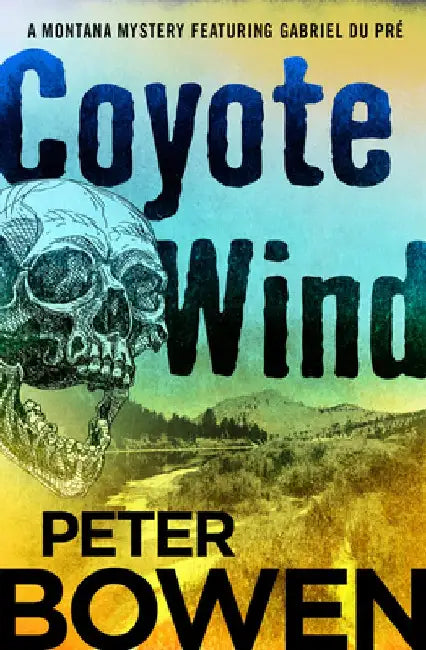 Coyote Wind by Peter Bowen