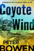 Coyote Wind by Peter Bowen