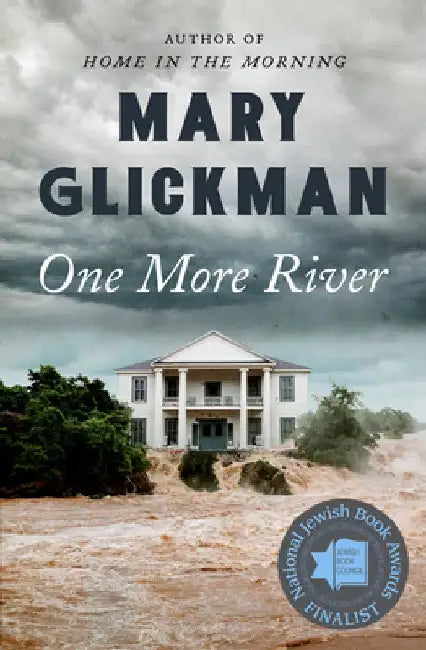 One More River by Mary Glickman