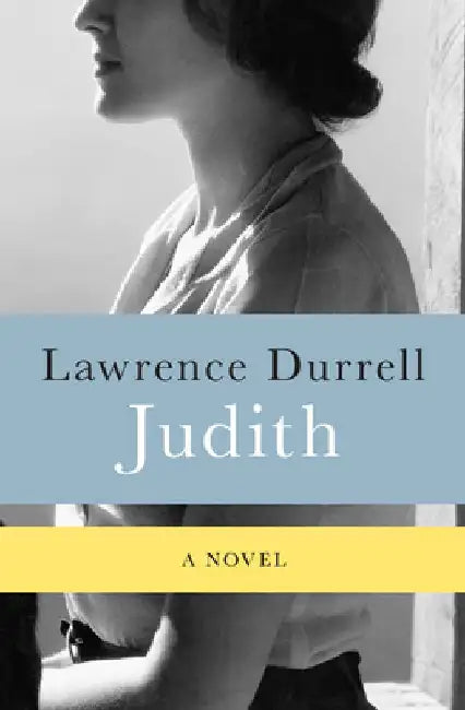 Judith by Lawrence Durrell