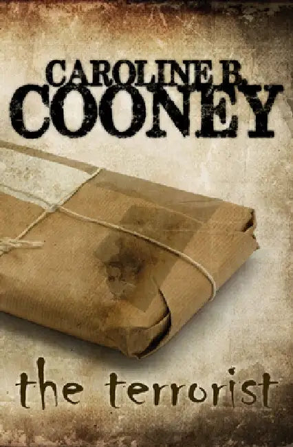 The Terrorist by Caroline B. Cooney