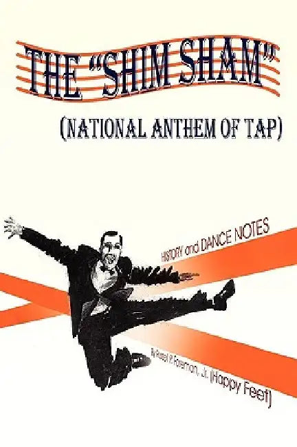 The Shim Sham by Russell P., Jr. Foreman