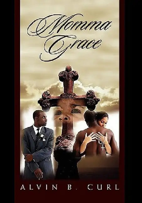 Momma Grace by Alvin B. Curl