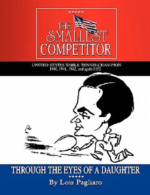 The Smallest Competitor by Lois Pagliaro
