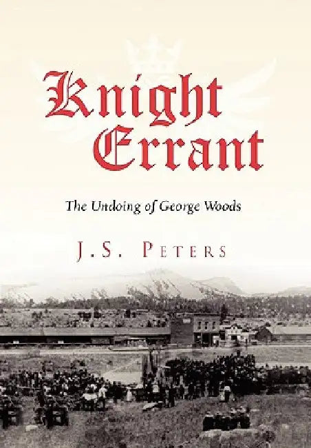 Knight Errant by J. S. Peters