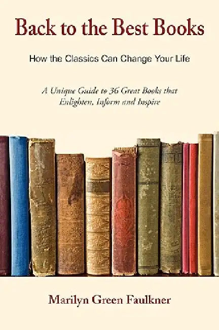 Back to the Best Books by Marilyn Green Faulkner
