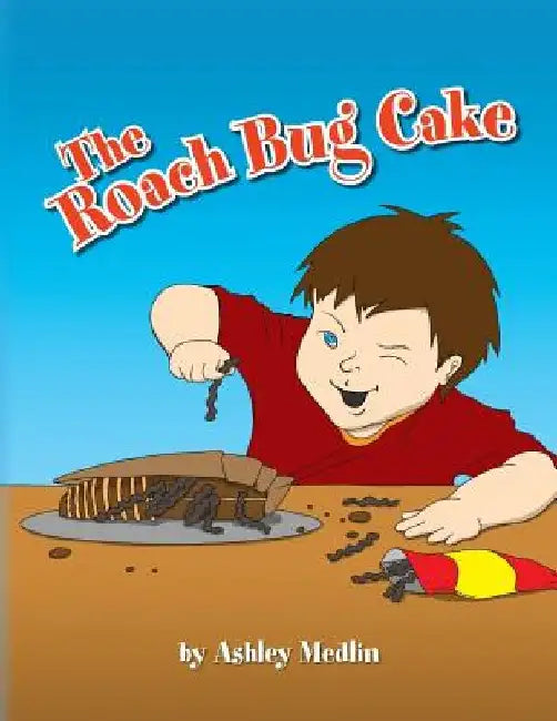 The Roach Bug Cake by Ashley Medlin