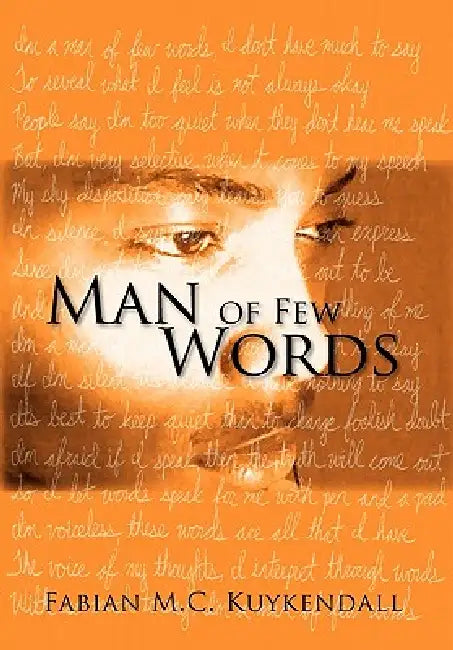 Man of Few Words by Fabian M. C. Kuykendall