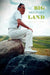 Big Sky-Hard Land by David F. Dye