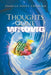 Thoughts Gone Wrong by Isabelle Soucy Chartier