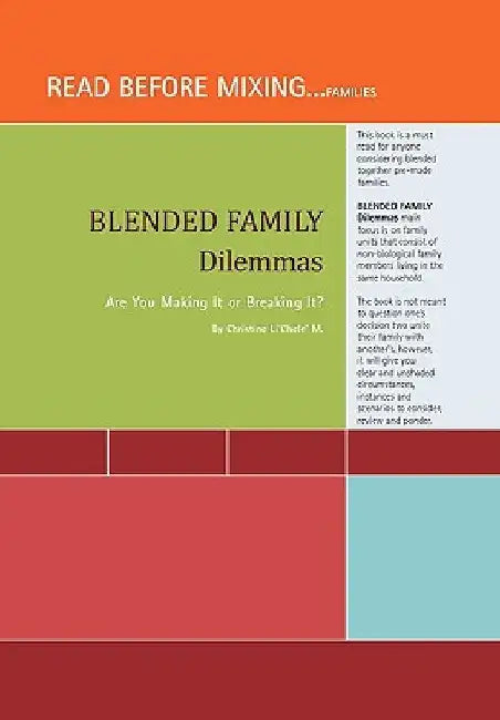 Blended Family Dilemmas by Christine Li'chele' M