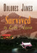 Survived to Love Again by Dolores James