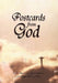 Postcards from God by Joe Dervin
