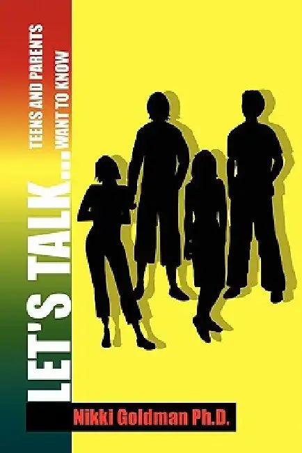 Let's Talk... by Nikki Ph. D. Goldman