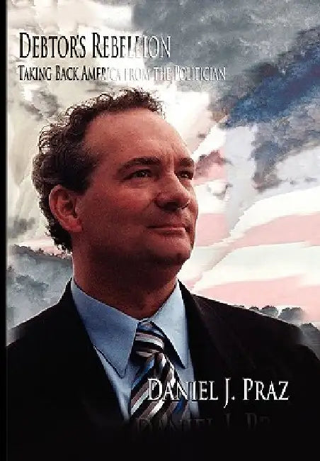 Debtor's Rebellion by Danny Praz