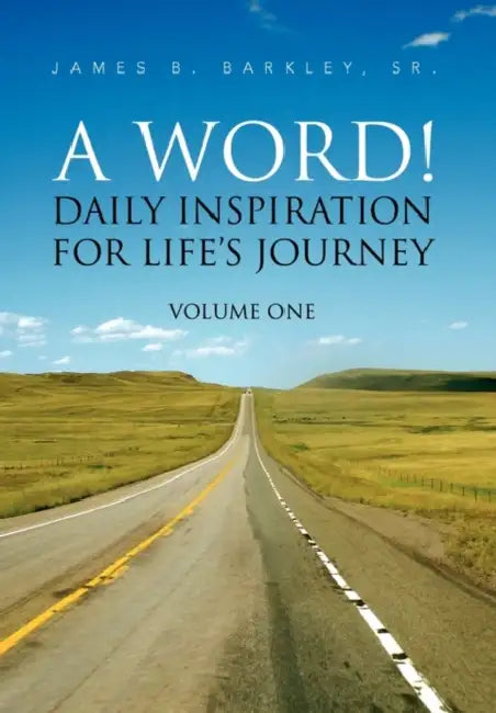 A Word! by Sr. James B. Barkley
