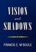 VISION and SHADOWS by Francis E. M'Boule