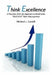 Think Excellence by L. Castelli Michael L. Castelli, Michael L. Castelli