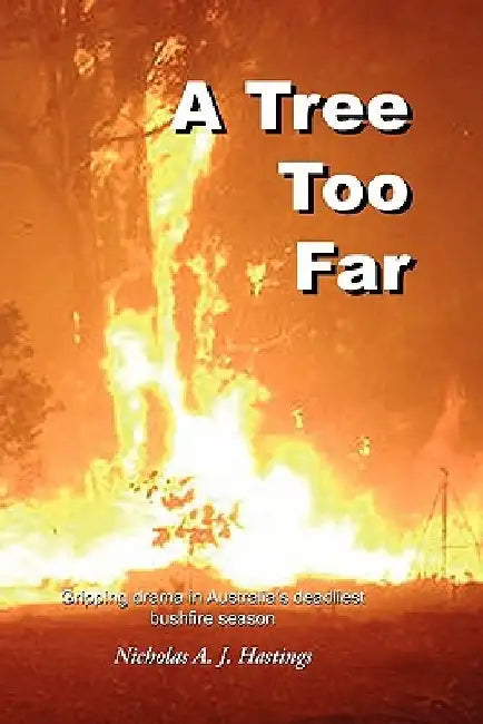 A Tree Too Far by Nicholas A. J. Hastings