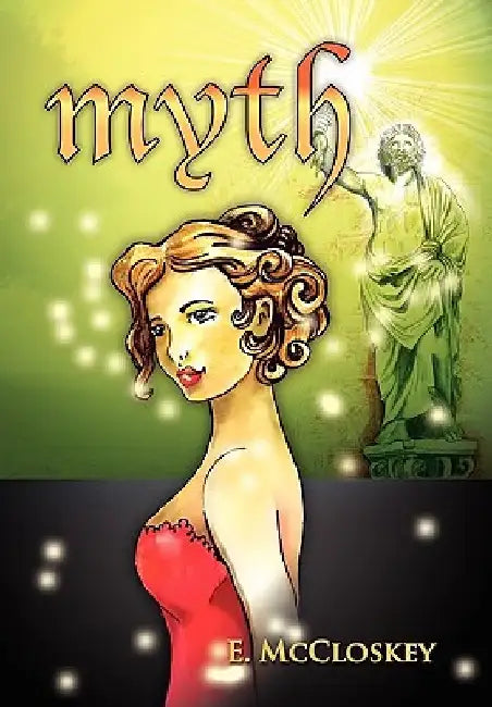 Myth by E. McCloskey