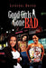 Good Girls Gone Bad by Latrenda Driver