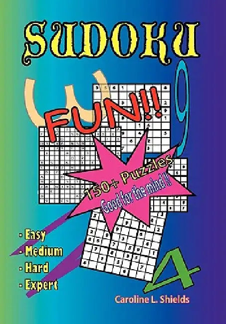 Sudoku by Caroline L. Shields