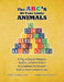 The ABC's of Cute Little Animals: A Pig, a Dog & Alligator, Rabbit, Jellyfish, & Bee. An Elephant & Unicorn, And so much more to see. by Steve Owen