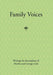 Family Voices: Writings by Descendants of Luise Martha Krause and George Link by George Link, Martha Link
