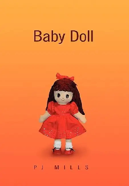 Baby Doll by Mills Pj Mills