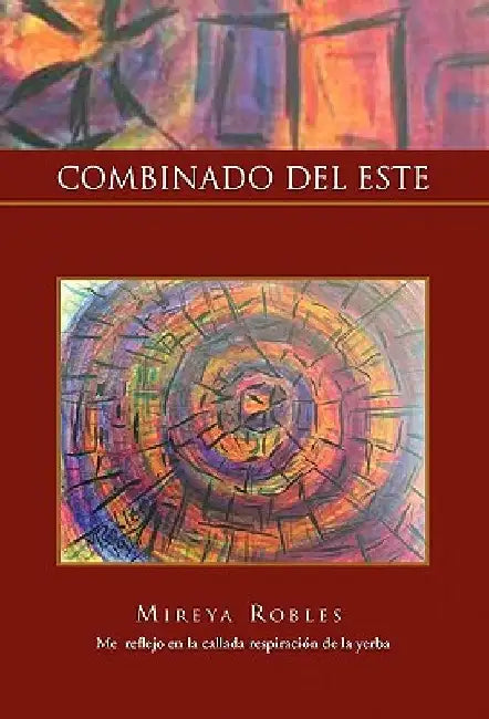 Combinado del Este by Robles Mireya Robles