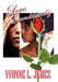 Love Unconditionally by Yvonne L. James